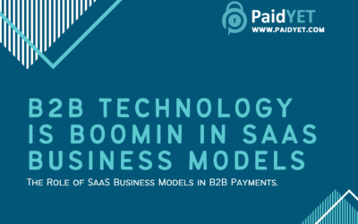 B2B Technology is Booming SaaS Models