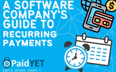 A Software Company’s Guide to Recurring Payment’s